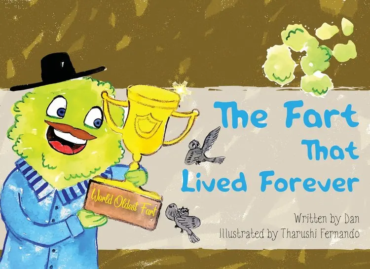 The Fart That Lived Forever book cover